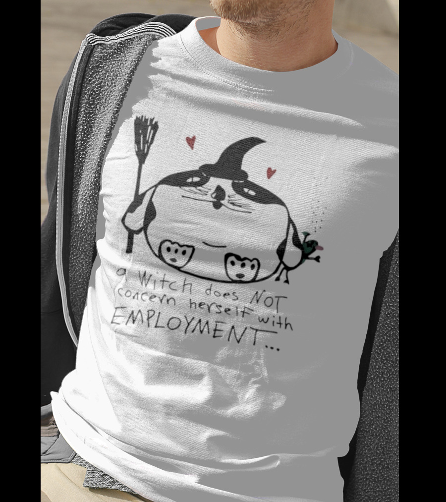 Cat A Witch Does Not Concern Herself With Employment Whimsical Kitty Art Hearts T-Shirt