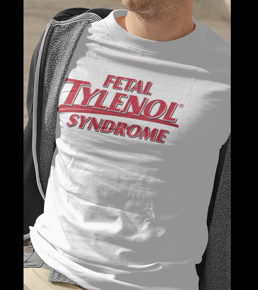 Fetal Tylenol Syndrome Logo T-Shirt