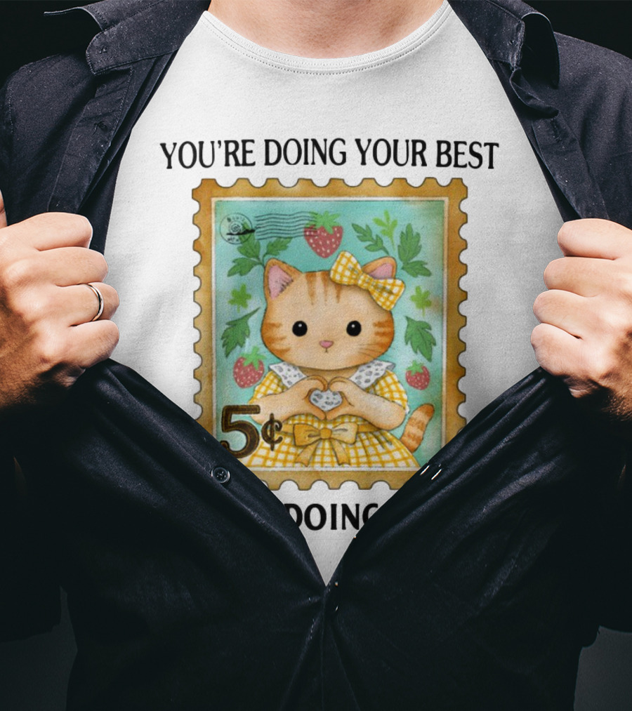 Jmcgg You're Doing Your Best But I'm Doing Better Cat Stamp 5 Cents Strawberry Bow T-Shirt