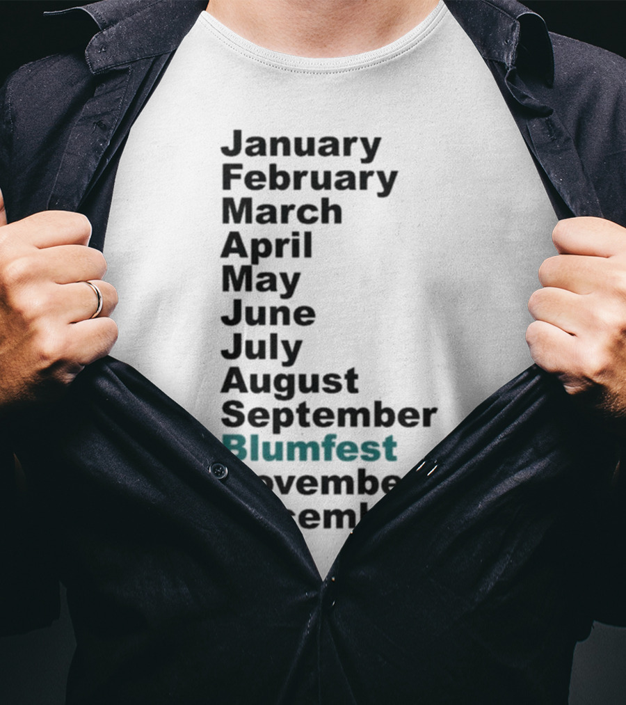 Blumhouse Blumfest Annual Celebrations Calendar Months Listed Design T-Shirt