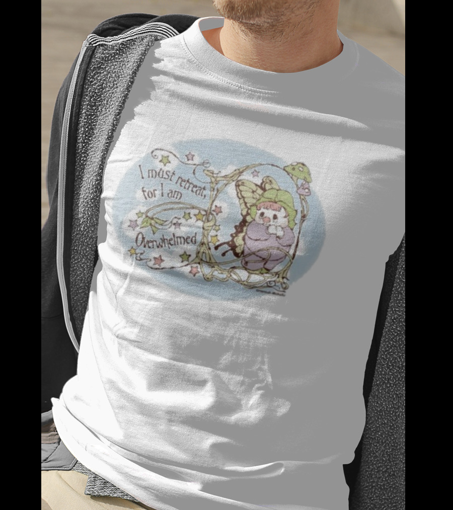 I Must Retreat For I Am Overwhelmed Whimsical Clown Fairy Stars And Mushroom T-Shirt