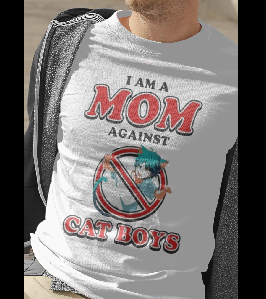 I Am A Mom Against Cat Boys Anime Waifus T-Shirt