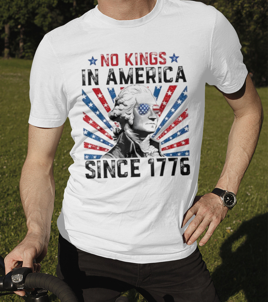 George Washington No Kings In America Since 1776 Retro T-Shirt