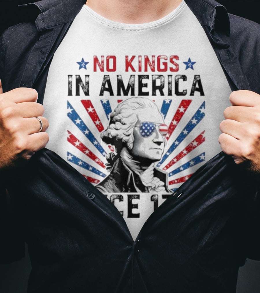 George Washington No Kings In America Since 1776 Retro T-Shirt