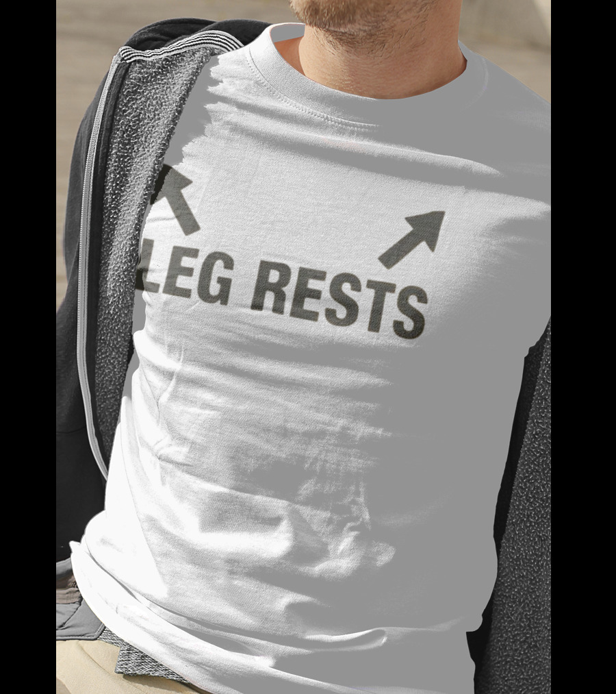 Leg Rests Arrows Upward Double Direction T-Shirt
