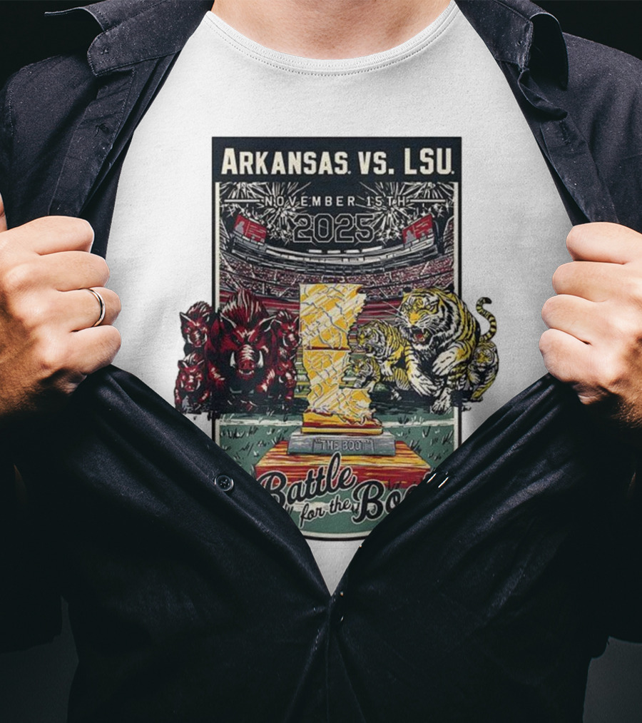 Arkansas Vs LSU November 15th 2025 Battle For The Boot T-Shirt
