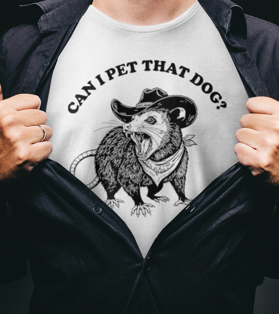 Can I Pet That Dog Opossum Cowboy Hat T-Shirt