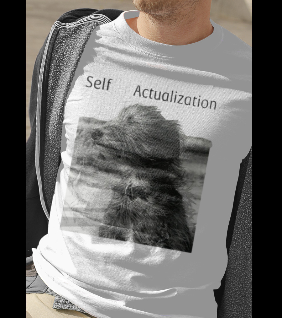 Self Actualization Dog In The Wind T-Shirt