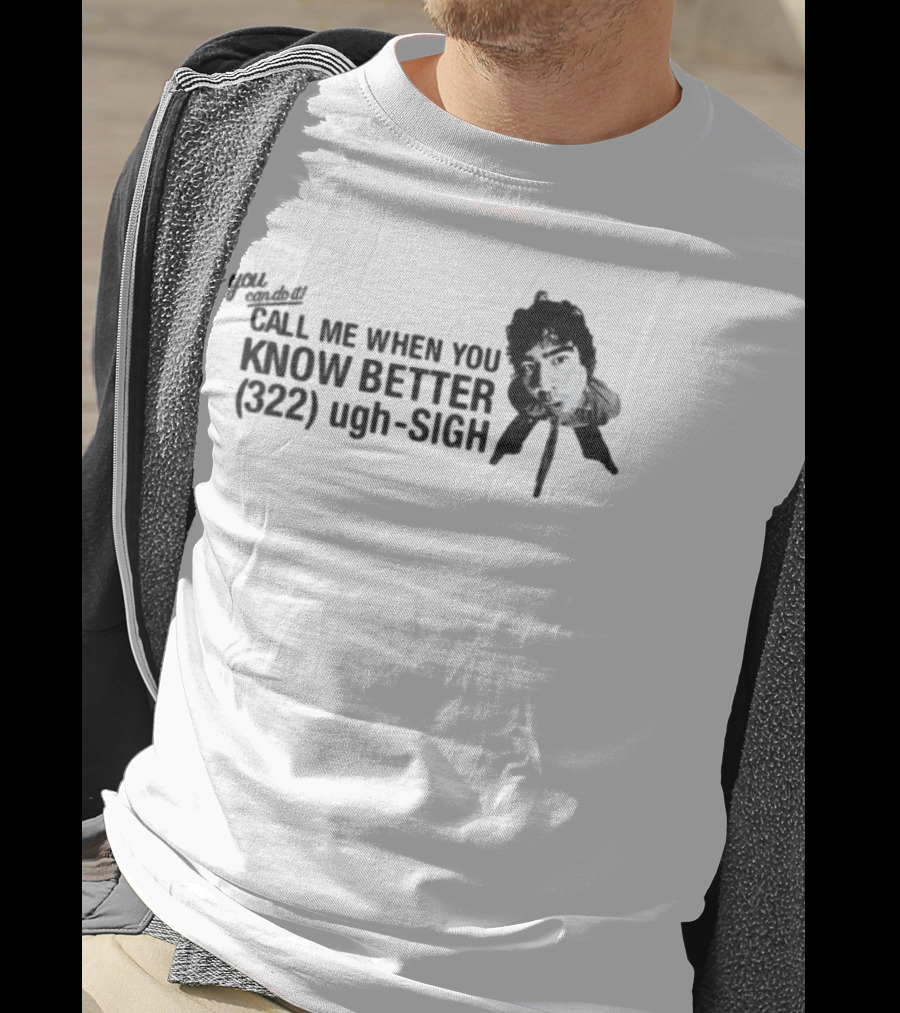 Calumhood Call Me When You Know Better Face Graphic T-Shirt
