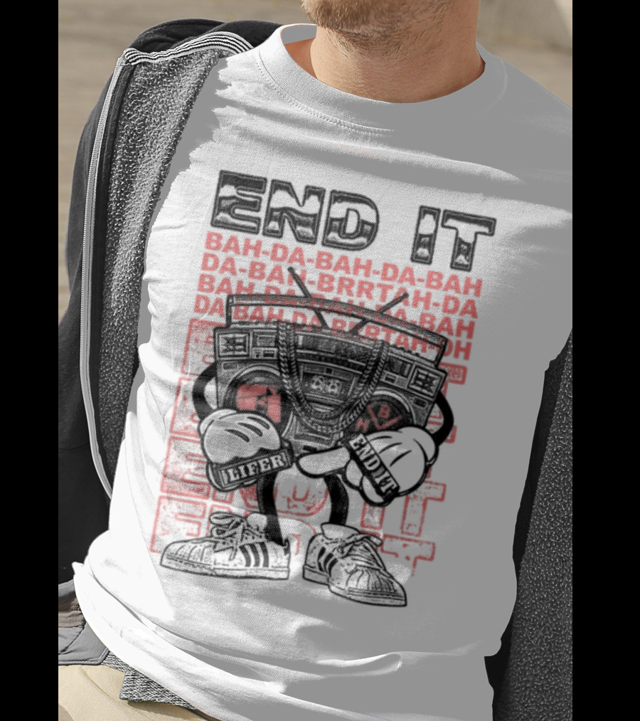 End It BAM DA-BAM DA-BAM LIFER House Of CRAZE T-Shirt