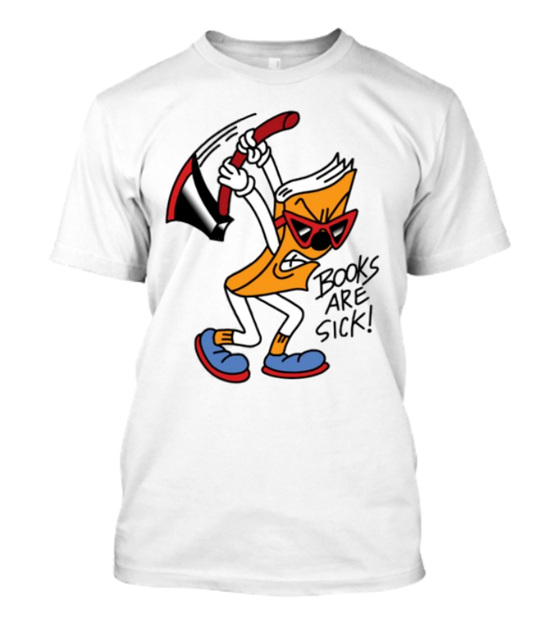 Nick Parry Axed Books Are Sick Animated Character With Pickaxe Sunglasses And Sneakers T-Shirt