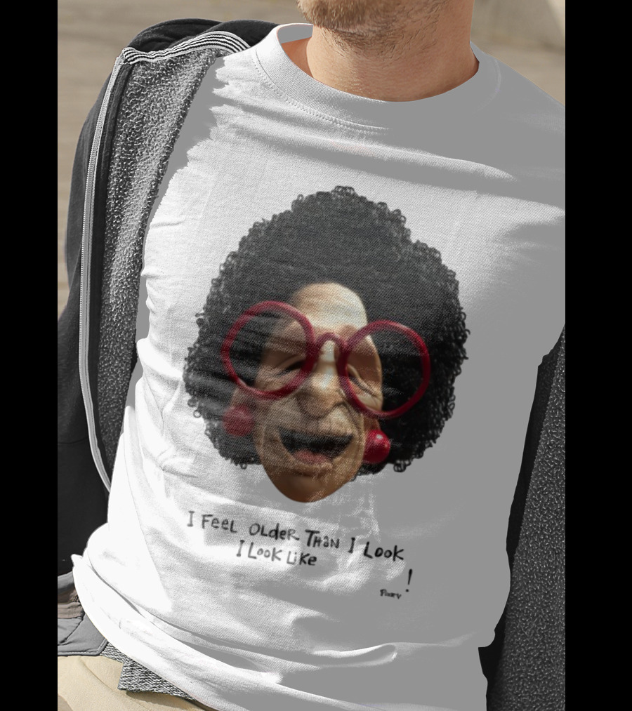 Pinky I Feel Older Than I Look And I Look Like A Testicle Funny Character With Glasses And Afro T-Shirt