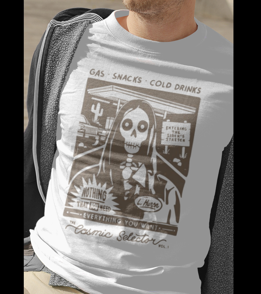 Gas Snacks Cold Drinks Lord Huron Nothing That You Need The Cosmic Selector Vol 1 T-Shirt