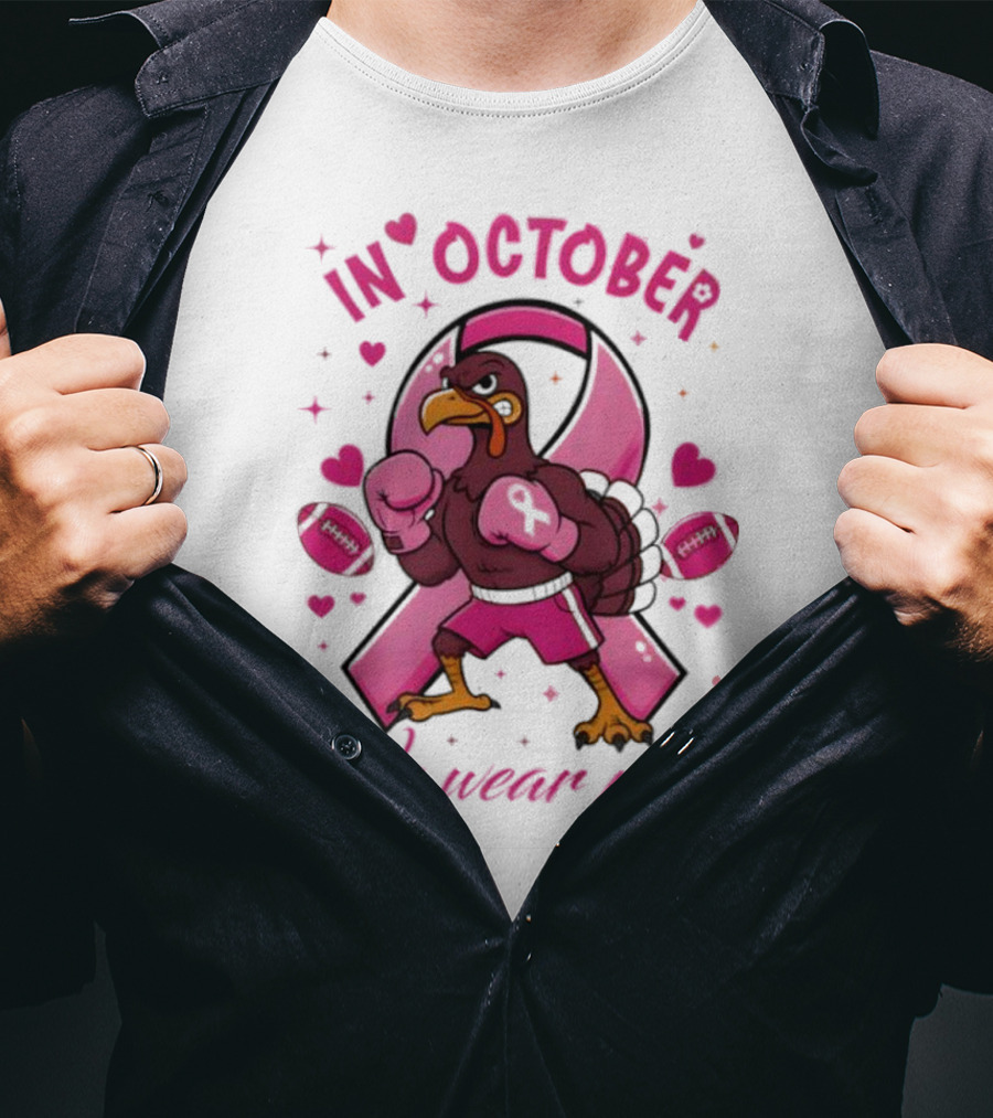 Virginia Tech Hokies Tackle Cancer In October We Wear Pink Boxing Turkey Breast Cancer Awareness T-Shirt