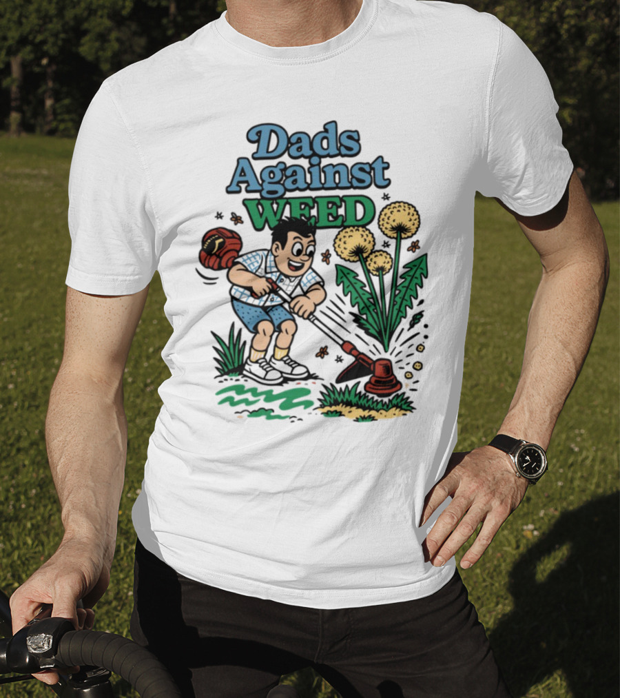 Dads Against Weed Cartoon Boy And Dandelions Gardening Style T-Shirt