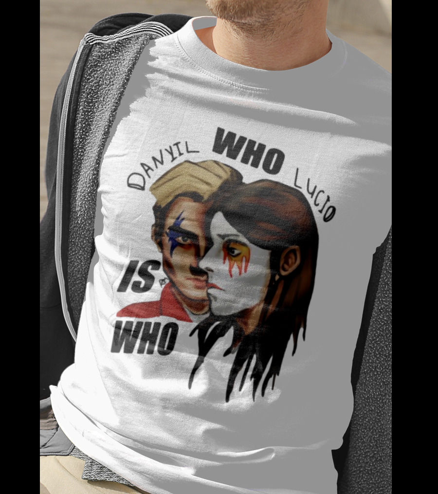 Danyil Who Lucio Is Who Face Paint Art T-Shirt