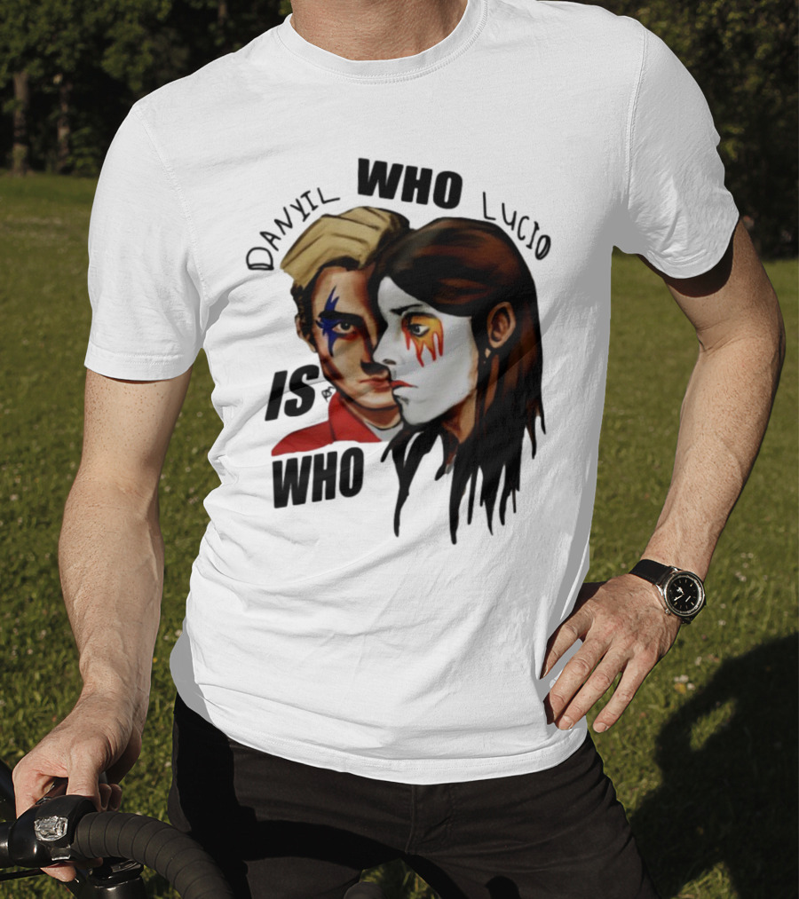 Danyil Who Lucio Is Who Face Paint Art T-Shirt