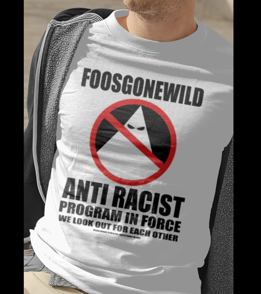 Foosgonewild Anti Racist Program No Face Symbol T-Shirt