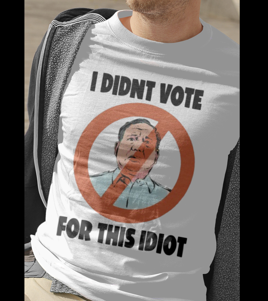 I Didn't Vote For This Idiot No Symbol Political Statement T-Shirt