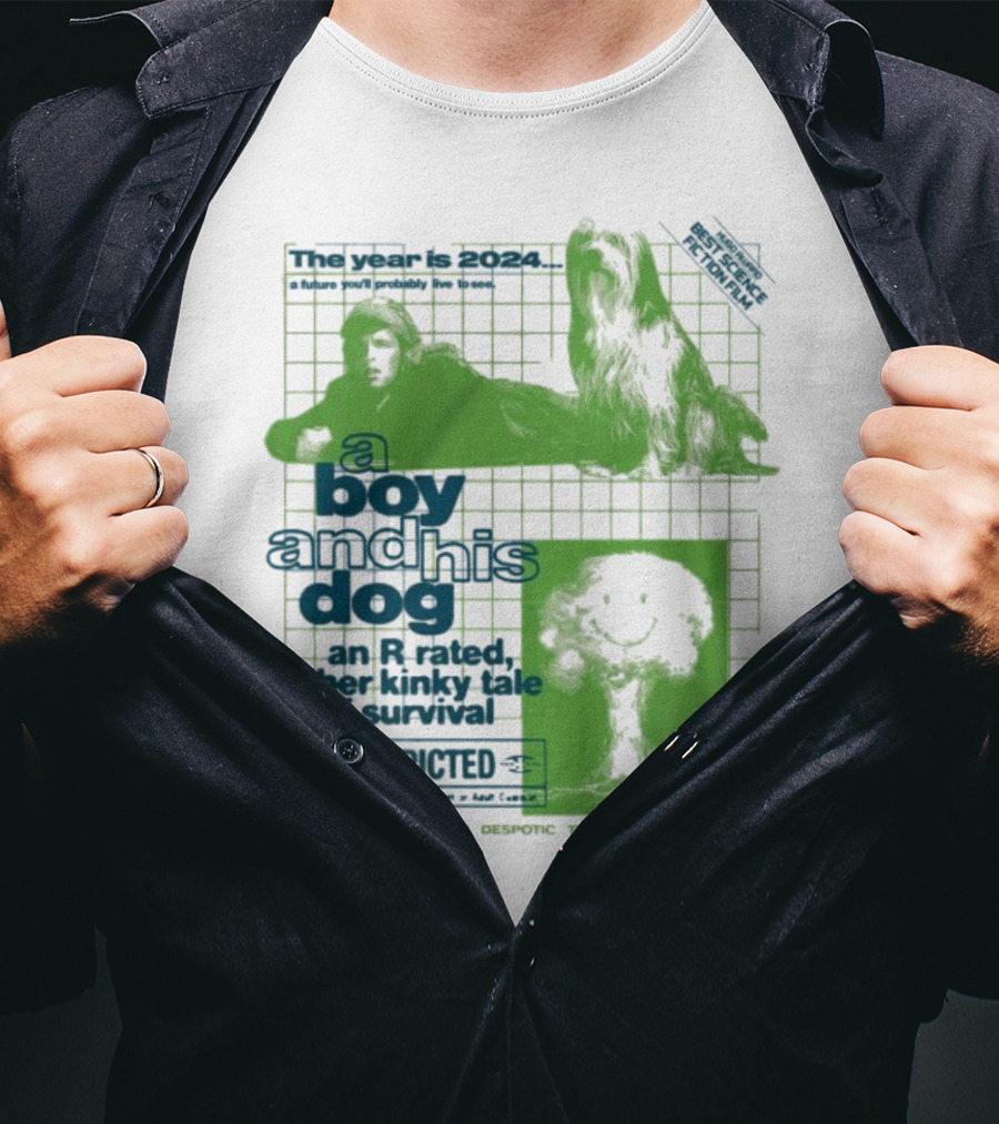 The Year Is 2024 A Boy And His Dog A Kinky Tale Of Survival Terrifying Sensual Despotic Titillating Irreverent T-Shirt