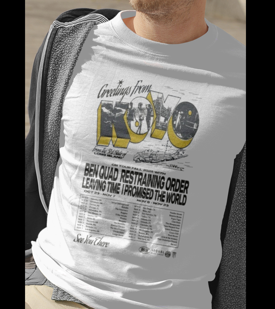 Greetings From Koyo Tour Fall 2025 Ben Quad Restraining Order Leaving Time I Promised The World T-Shirt