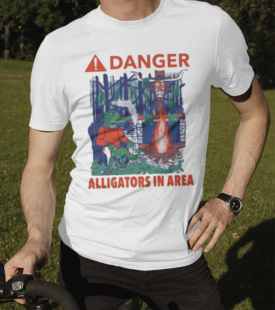 Danger Alligators In Area Florida Gators Texas Longhorns Campfire Warning T-Shirt