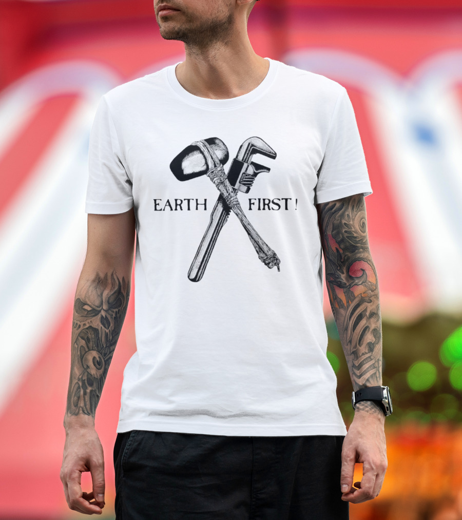 Earth First Hammer And Wrench Emblem T-Shirt