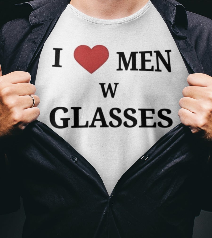 I Love Men With Glasses Heart T-Shirt
