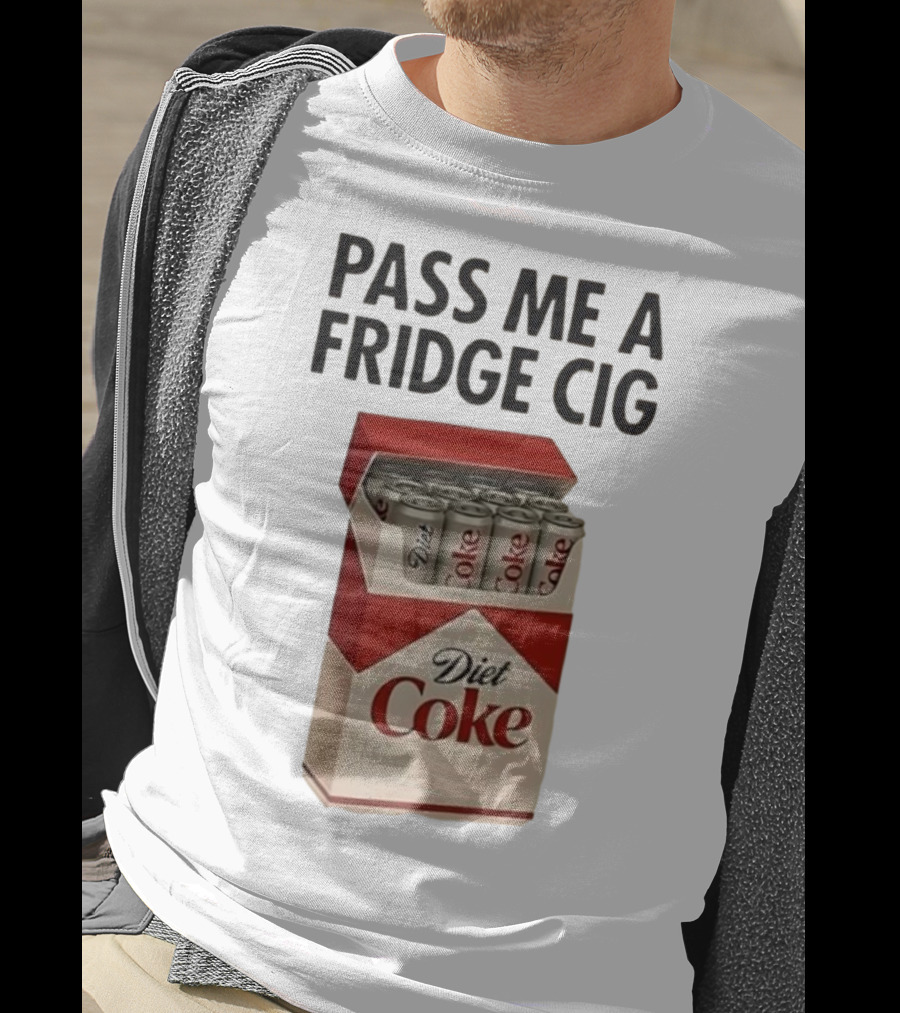 Pass Me A Fridge Cig Diet Coke Box Cans T-Shirt