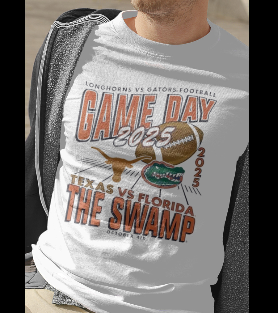 Longhorns Vs Gators Football Game Day 2025 Texas Vs Florida The Swamp October 4th T-Shirt