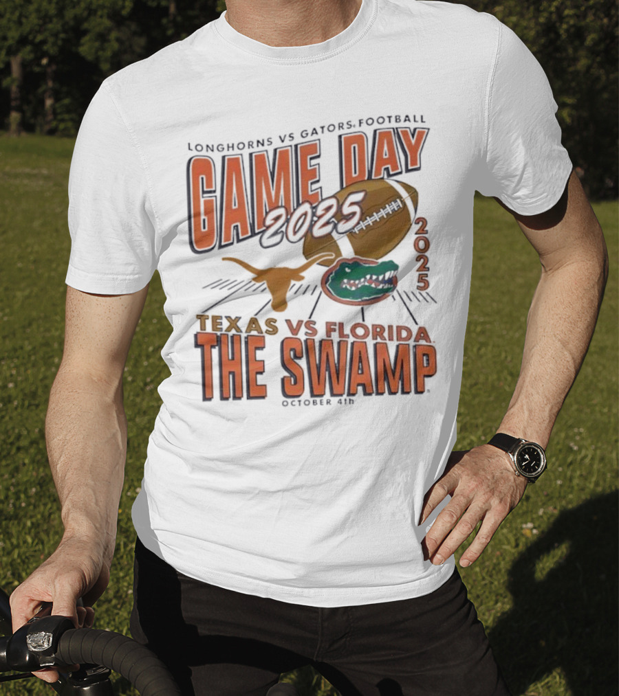 Longhorns Vs Gators Football Game Day 2025 Texas Vs Florida The Swamp October 4th T-Shirt