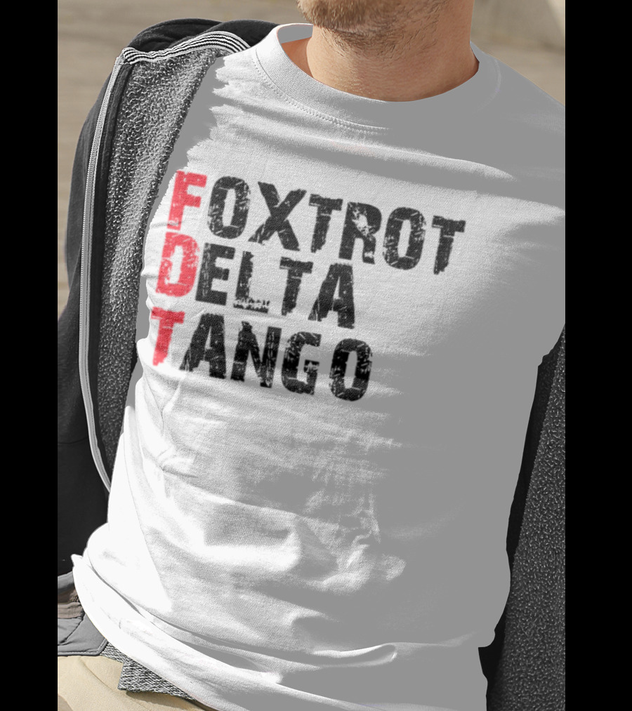 Foxtrot Delta Tango FDT Bold Statement T-Shirt