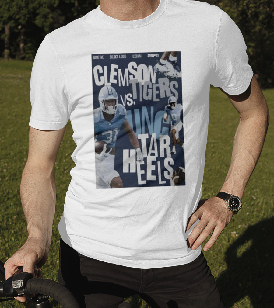 Clemson Tigers Vs UNC Tar Heels ESPN Game Five October 4 2025 Football T-Shirt