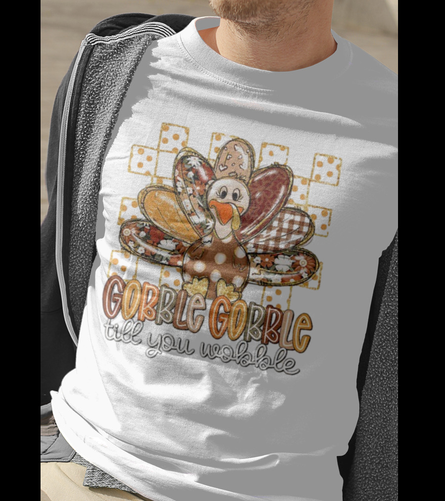 Floral Turkey Gobble Gobble Till You Wobble Thanksgiving 2025 T-Shirt