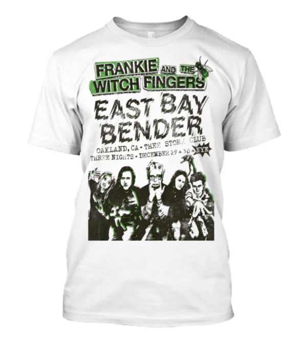 Frankie And The Witch Fingers East Bay Bender Oakland CA Thee Stork Club December 29-30 Three Nights T-Shirt