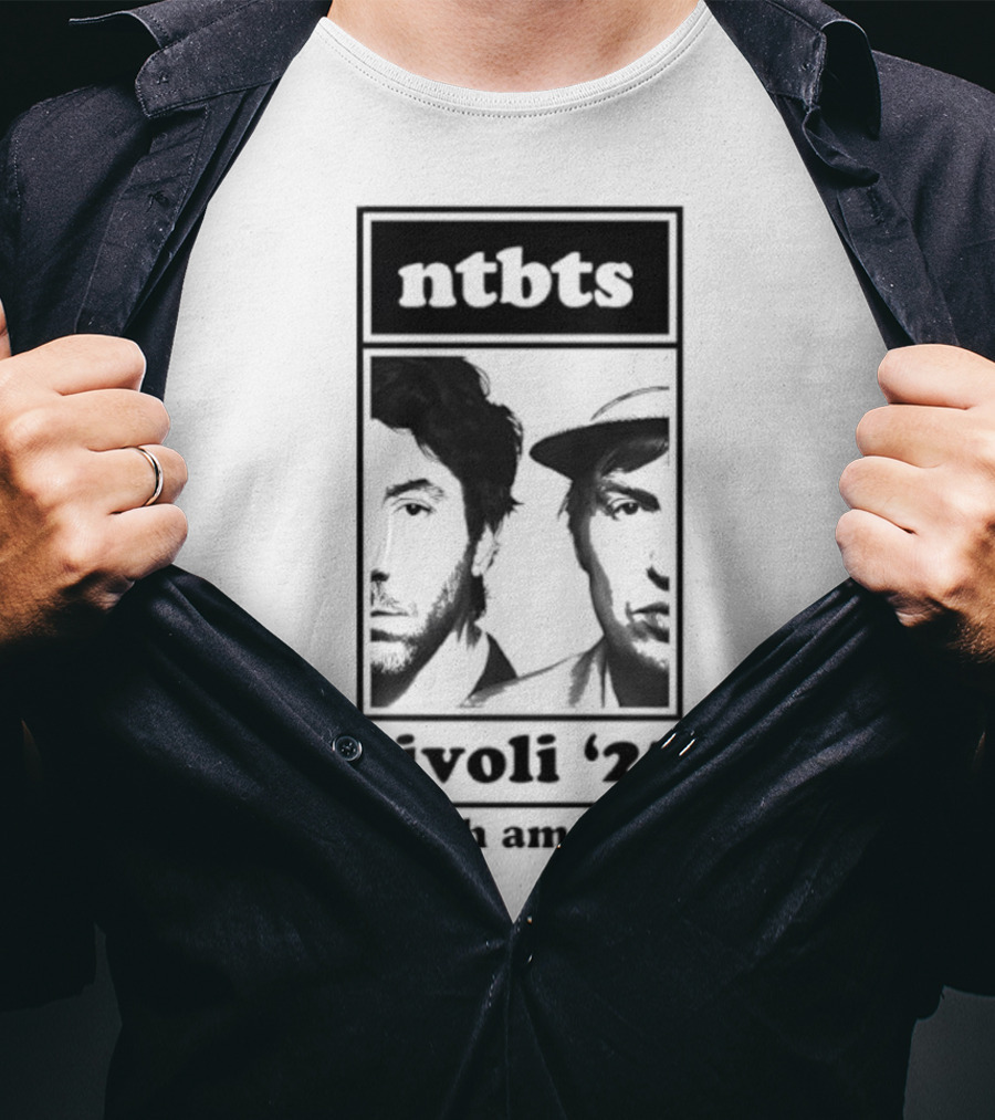 Ntbts Rivoli '25 North America Nirvanna The Band The Show The Movie T-Shirt