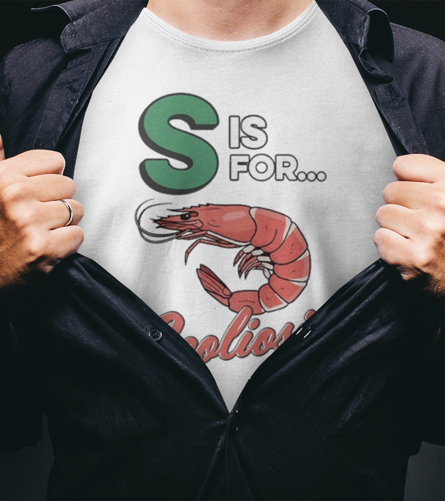 S Is For Scoliosis Shrimp Scoliosis T-Shirt