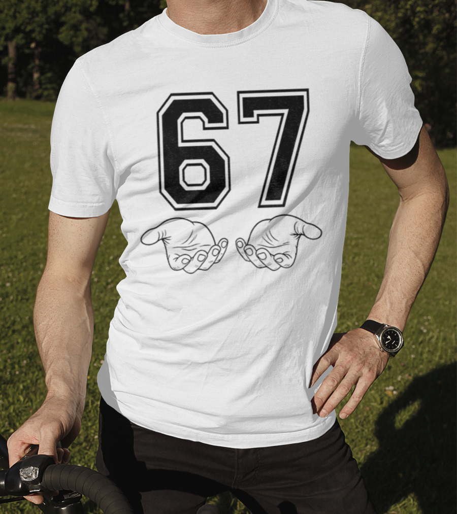 Six Seven 6 7 Meme Funny Hands 67 T-Shirt