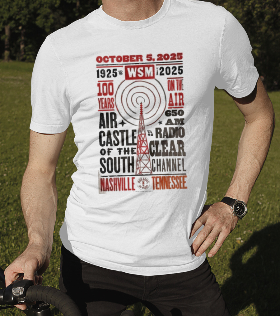 October 5 2025 WSM 100 Years On Air Air Castle Of The South 650 AM Radio Nashville Tennessee T-Shirt