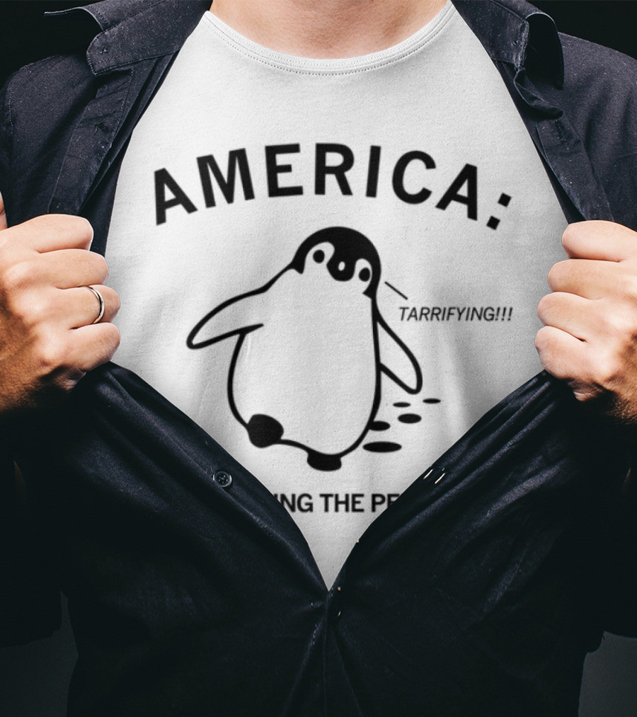 America Sorry But We're Taxing The Penguins T-Shirt