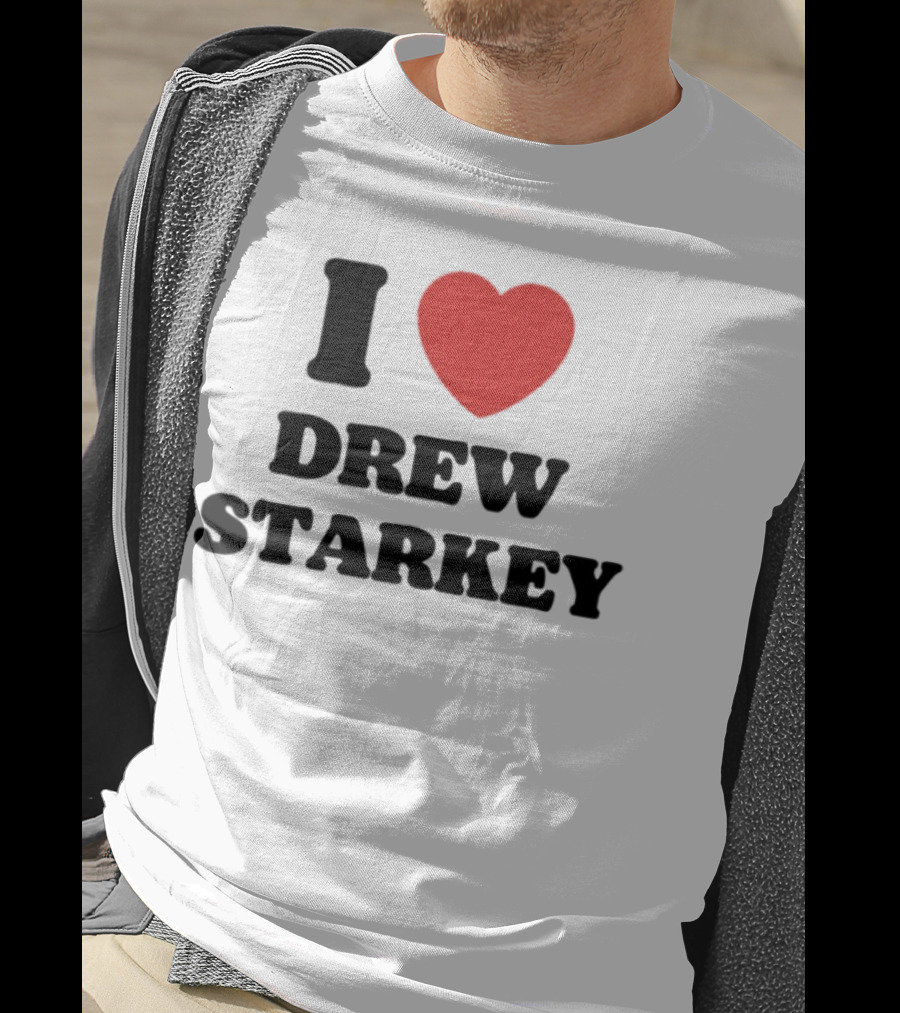 I Love Drew Starkey Red Heart Fan Favorite T-Shirt