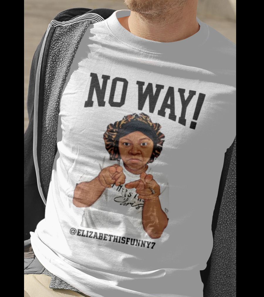 NO WAY Elizabethisfunny7 Surprised Expression Finger Pointing T-Shirt