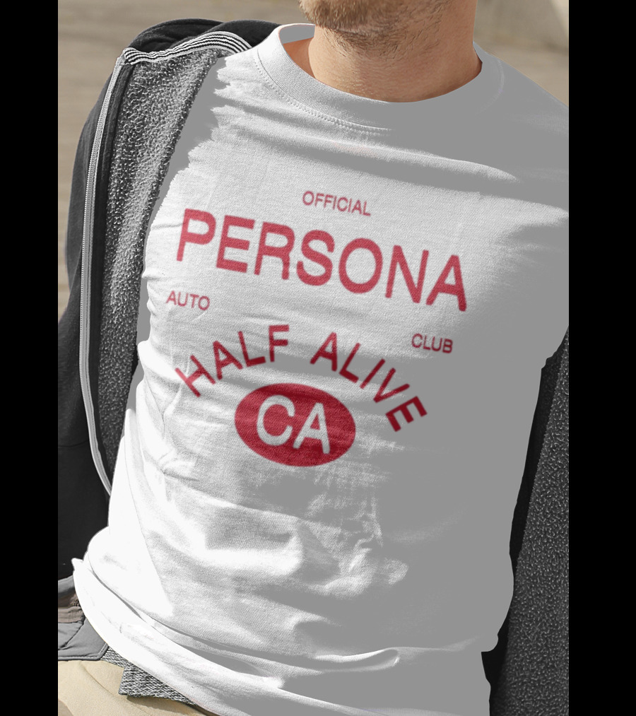 Official Persona Auto Club Half Alive CA T-Shirt