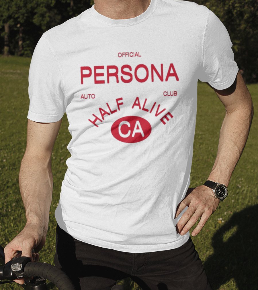 Official Persona Auto Club Half Alive CA T-Shirt