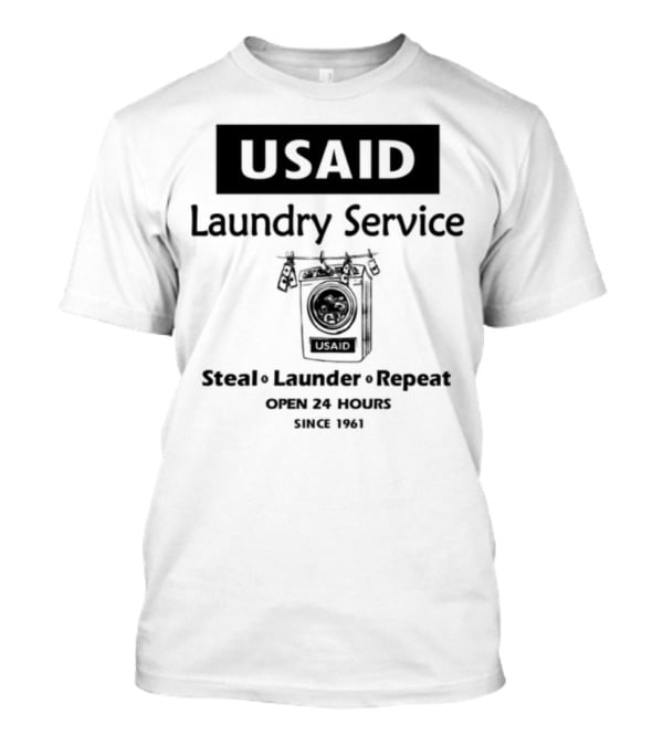 Usaid Laundry Service Steal Launder Repeat Since 1492 T-Shirt