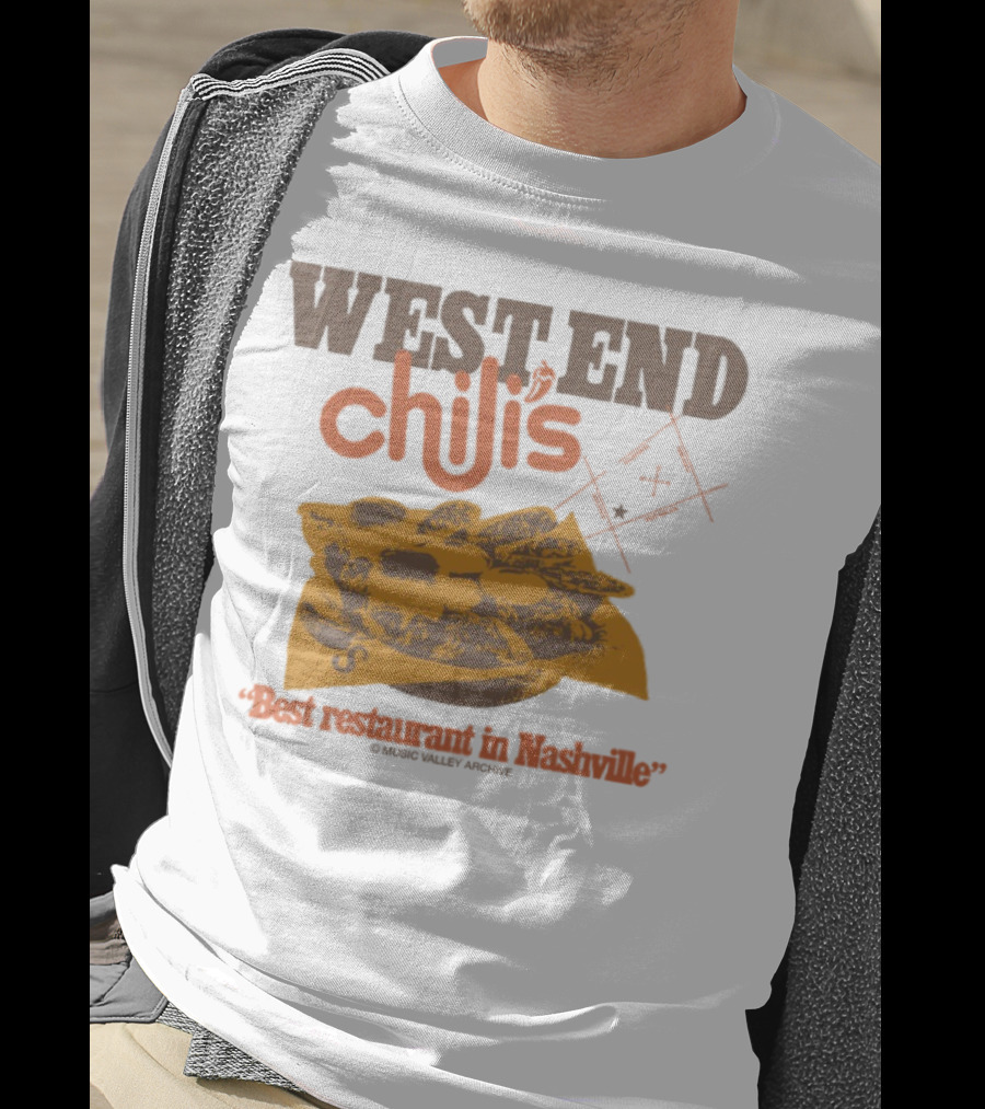 West End Chili's Best Restaurant In Nashville T-Shirt