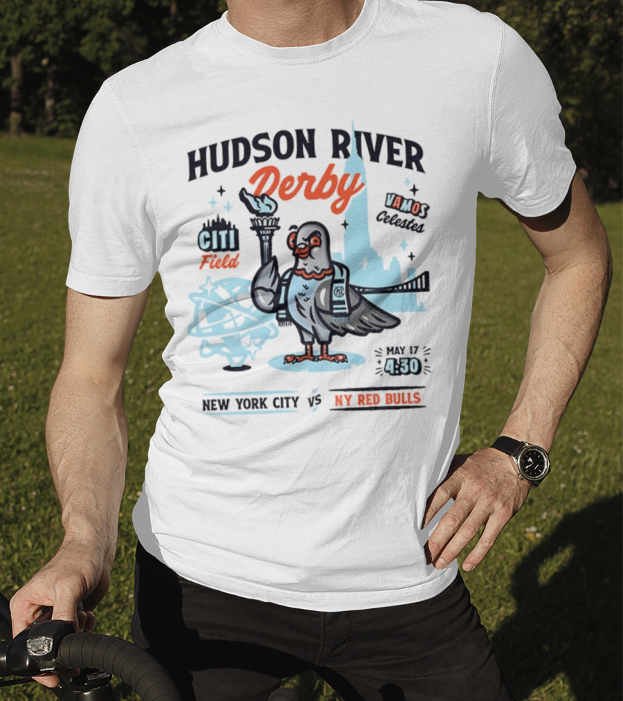 Hudson River Derby Citi Field Vamo Pigeons NYC FC Vs NY Red Bulls May 17 T-Shirt