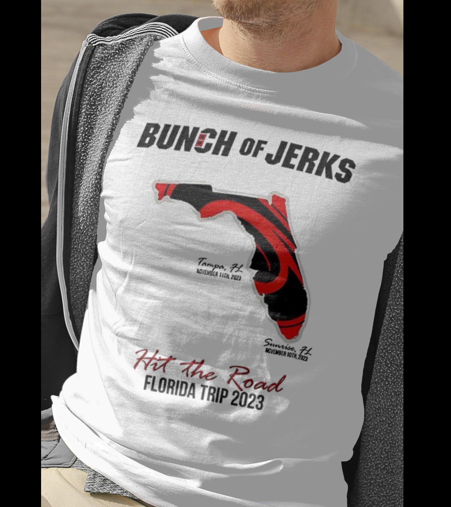 Bunch Of Jerks Hit The Road Florida Trip 2023 State Adventure T-Shirt
