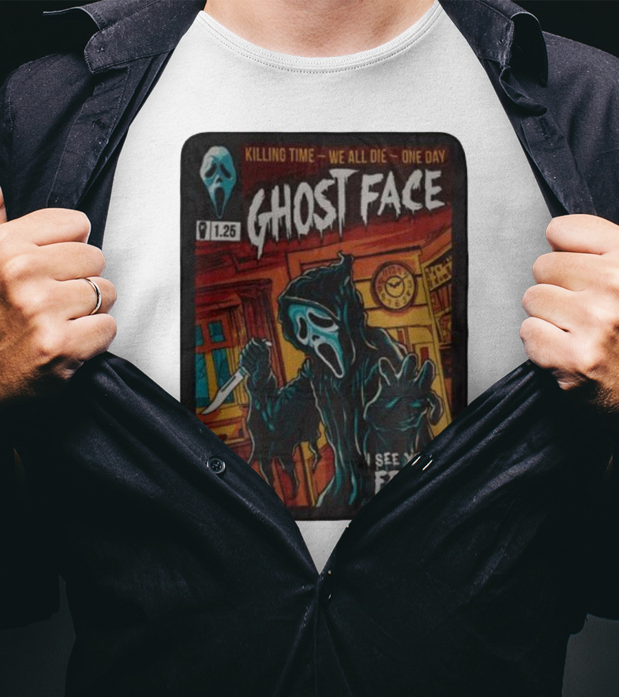 Ghost Face Killing Time Comic Book We All Die One Day I See Your Fear T-Shirt