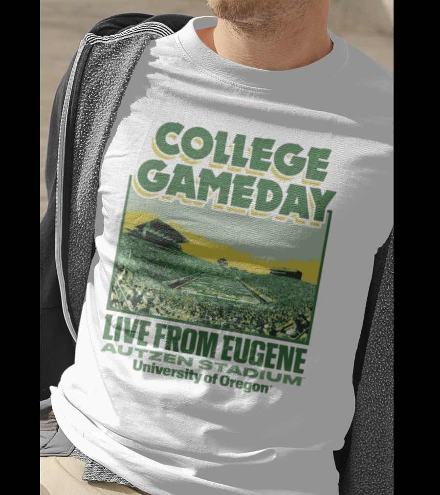 College GameDay Live From Eugene Autzen Stadium University Of Oregon T-Shirt